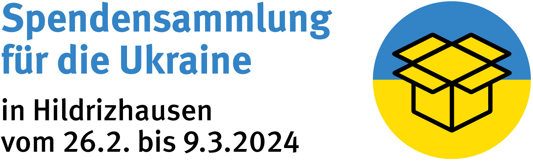 Spendensammlung Ukraine in Hildrizhausen vom 26.2. bis 9.3.2024